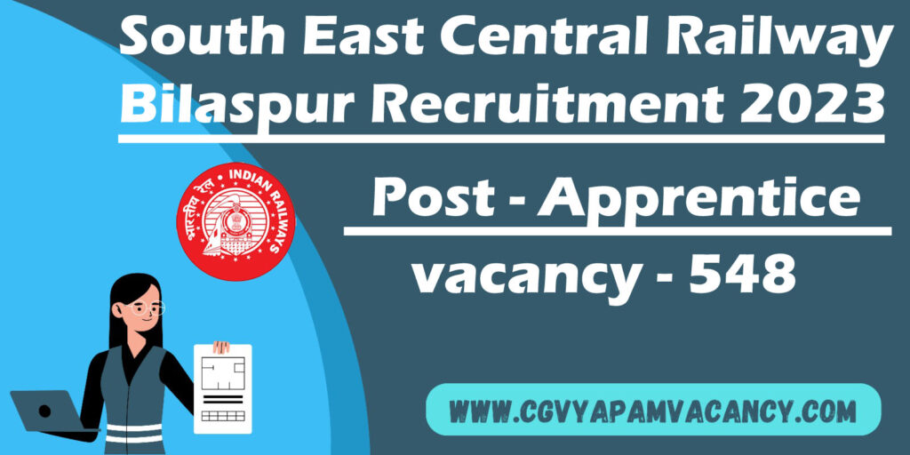 South East Central Railway Bilaspur Recruitment 2023