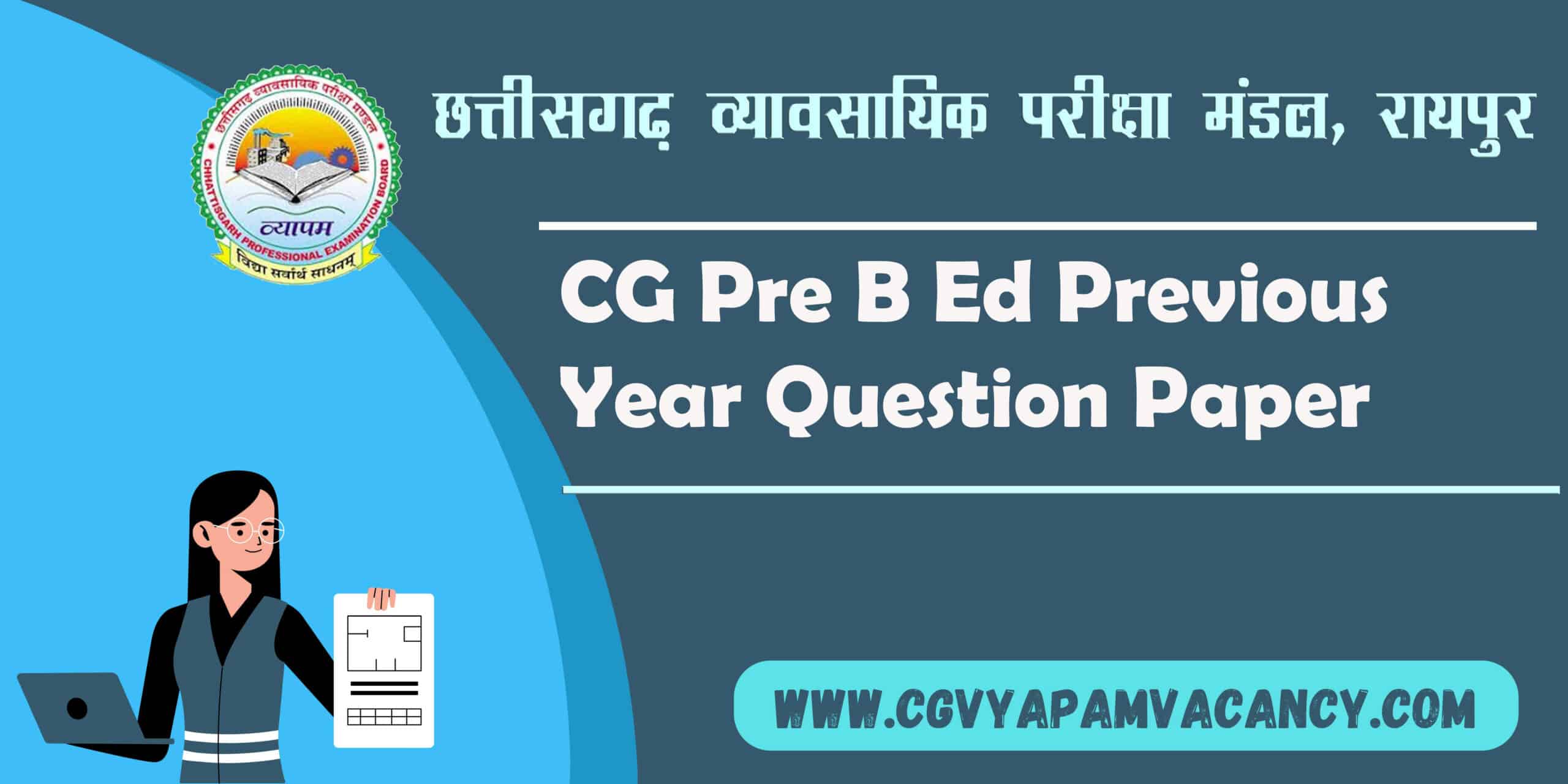 CG Pre B Ed Previous Year Question Paper