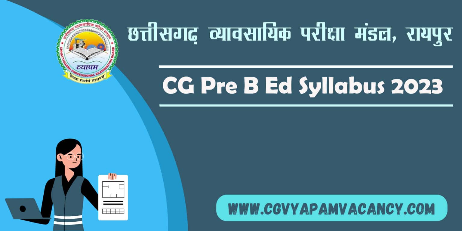 CG Pre B Ed Syllabus 2023 In Hindi