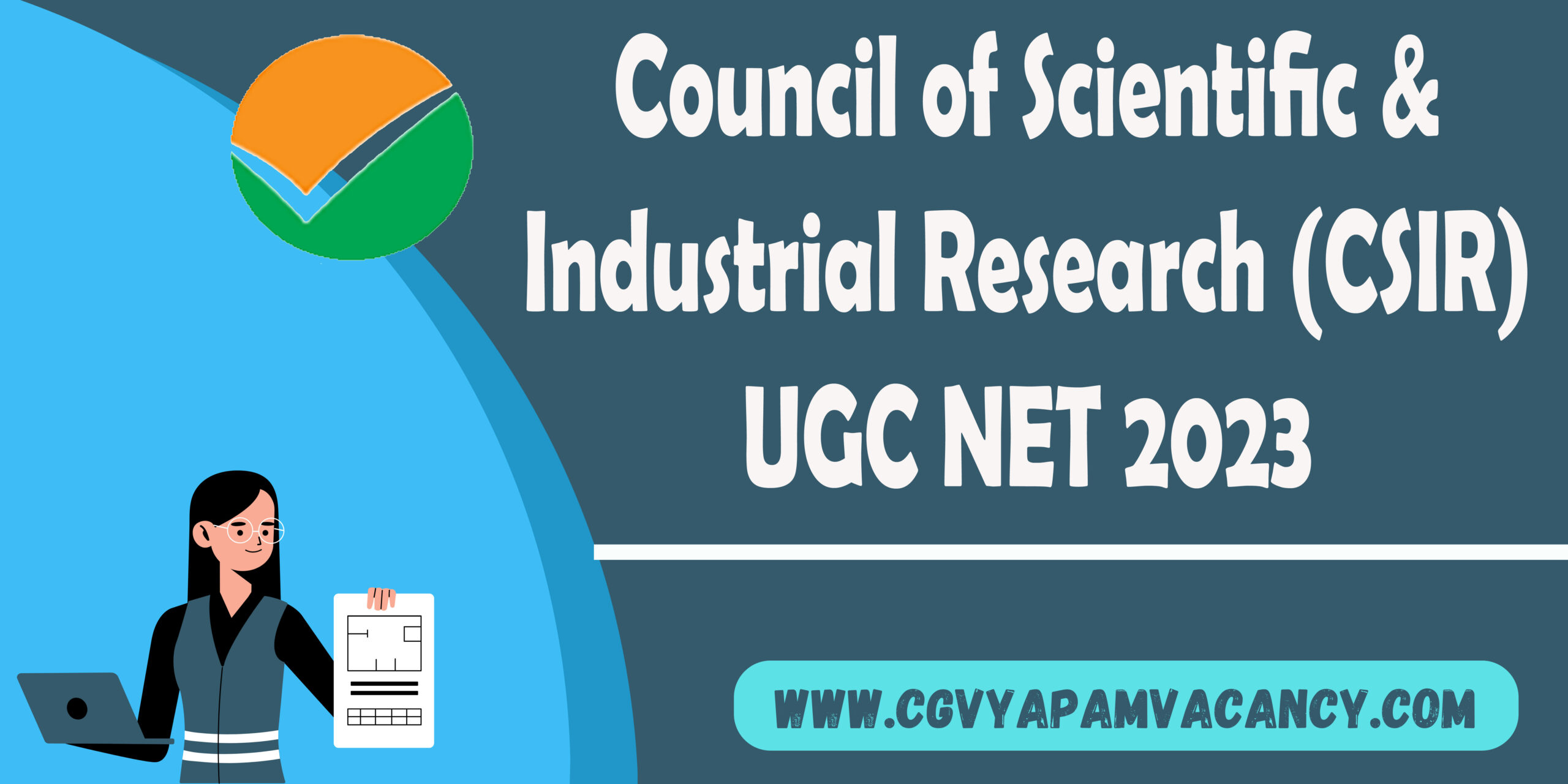 Council of Scientific & Industrial Research (CSIR) UGC NET 2023