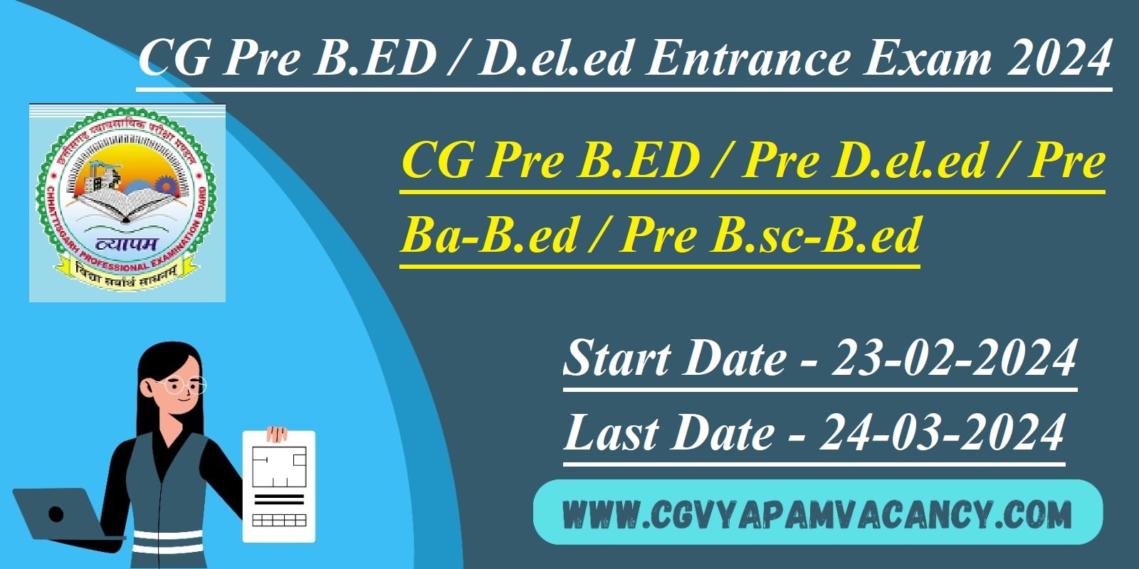 CG Pre B.ED / D.el.ed Entrance Exam 2024